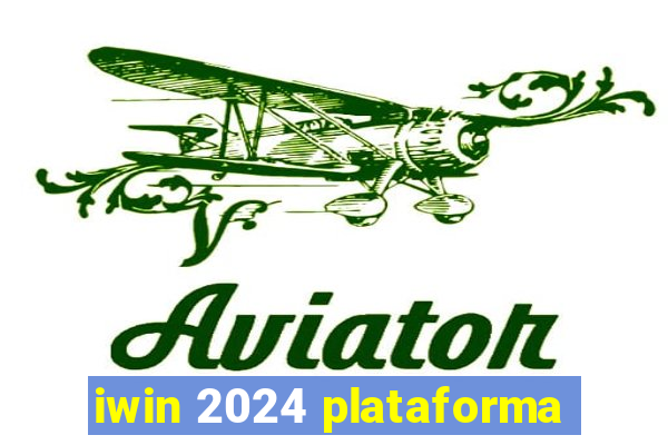 iwin 2024 plataforma